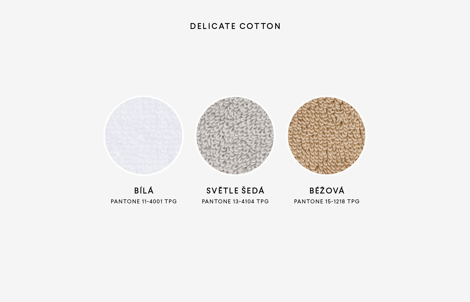  Kolekce Uteráky Delicate Cotton